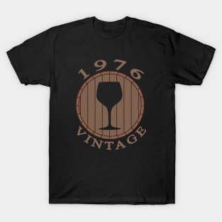 Vnetage Wine Lover Birthday 1976 T-Shirt